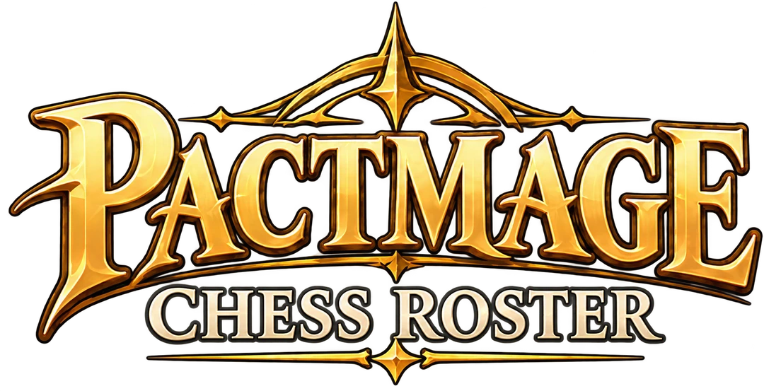 Pactmage: Chess Roster